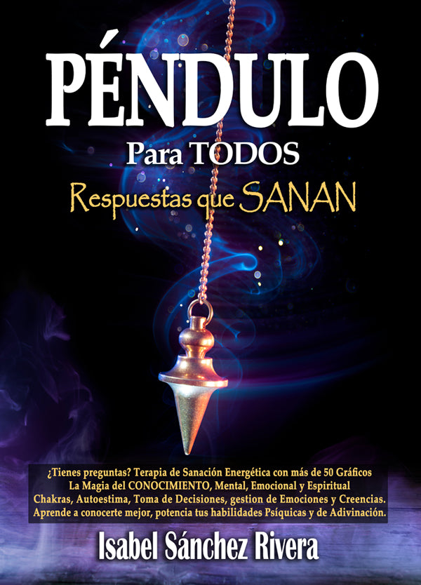 Péndulo para TODOS. Respuestas que SANAN