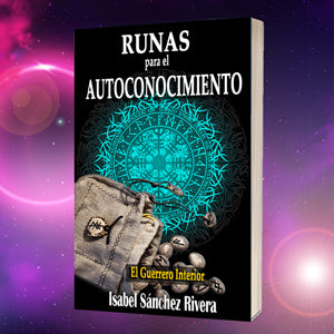 Runas para el Autoconocimiento. El Guerrero Interior
